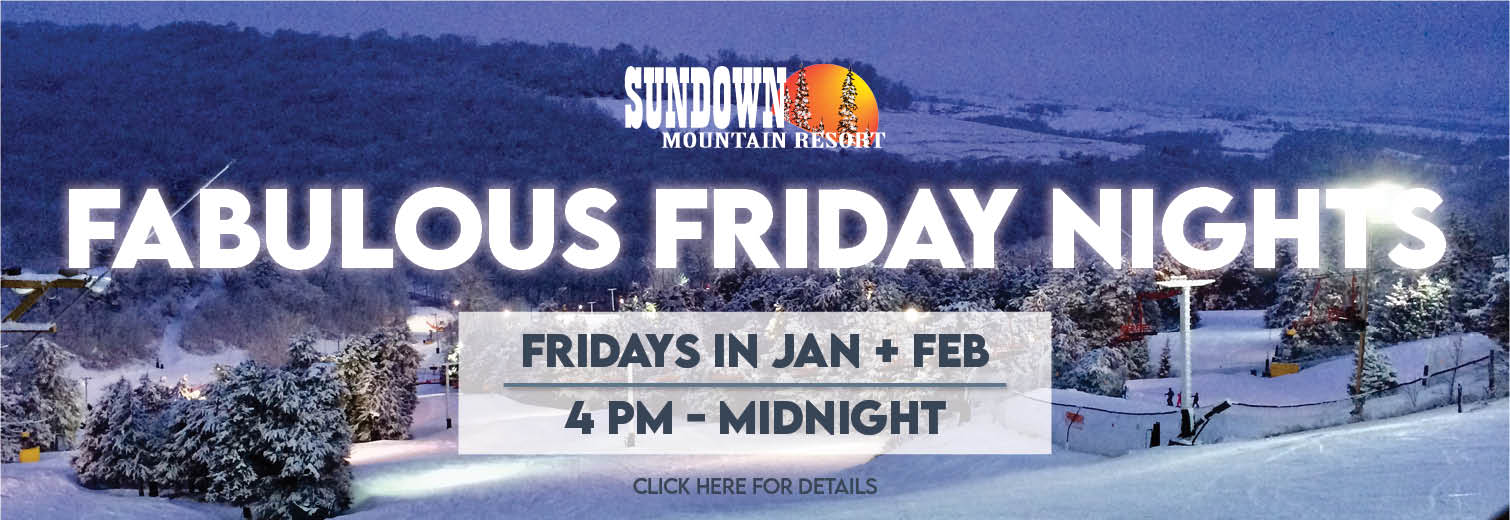 Fabulous Friday Nights at Sundown Mountain Resort